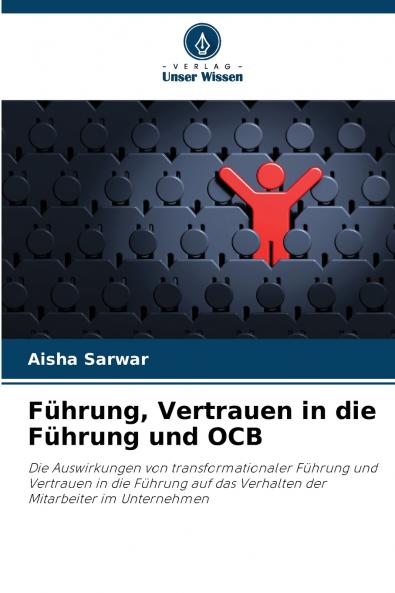Führung Vertrauen in die Führung und OCB
