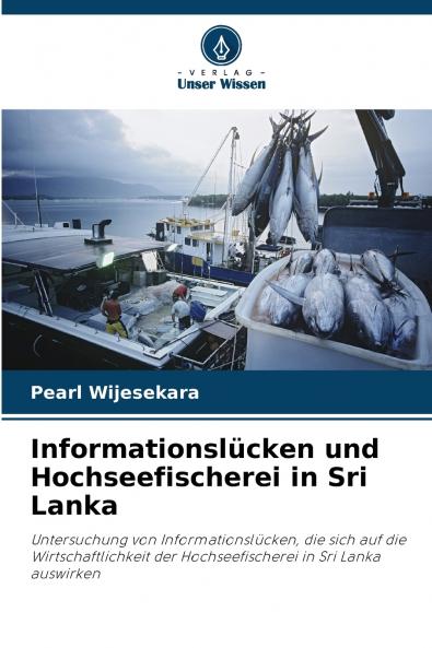 Informationslücken und Hochseefischerei in Sri Lanka