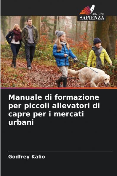 Manuale di formazione per piccoli allevatori di capre per i mercati urbani