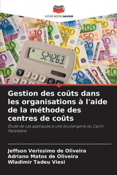 Gestion des coûts dans les organisations à l'aide de la méthode des centres de coûts