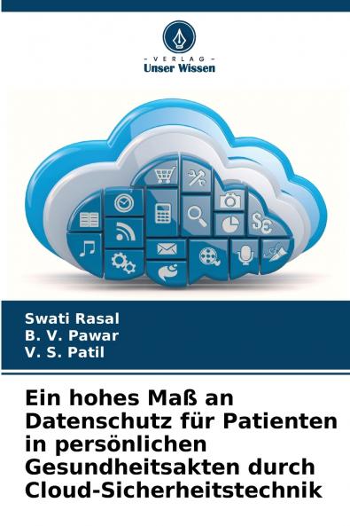 Ein hohes Maß an Datenschutz für Patienten in persönlichen Gesundheitsakten durch Cloud-Sicherheitstechnik