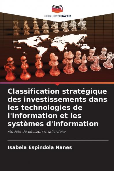 Classification stratégique des investissements dans les technologies de l'information et les systèmes d'information