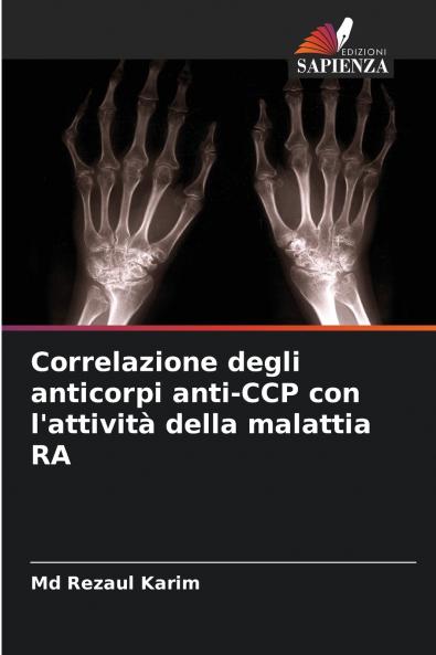 Correlazione degli anticorpi anti-CCP con l'attività della malattia RA