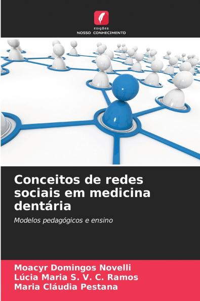 Conceitos de redes sociais em medicina dentária