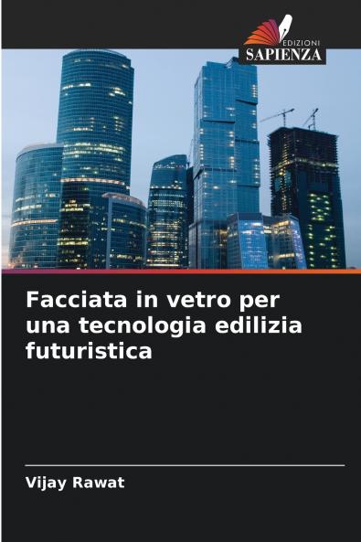Facciata in vetro per una tecnologia edilizia futuristica