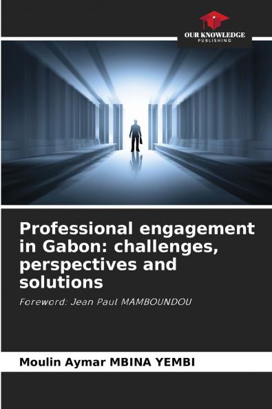 Professional engagement in Gabon