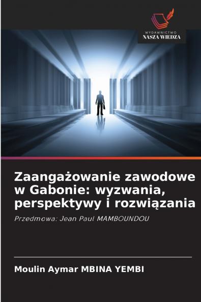 Zaangażowanie zawodowe w Gabonie