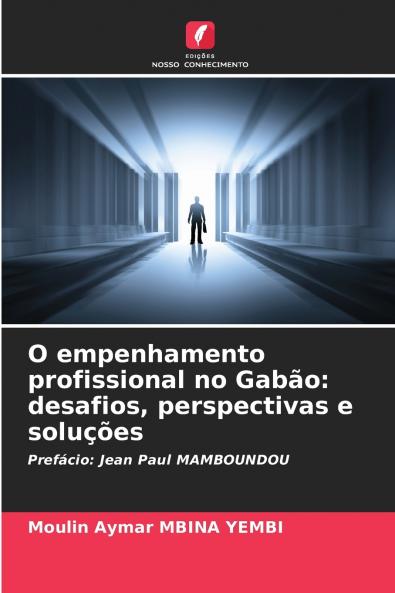 O empenhamento profissional no Gabão