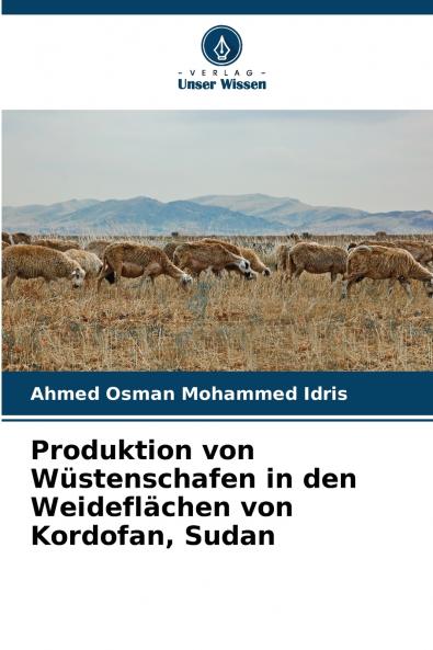 Produktion von Wüstenschafen in den Weideflächen von Kordofan Sudan