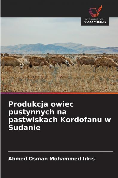 Produkcja owiec pustynnych na pastwiskach Kordofanu w Sudanie