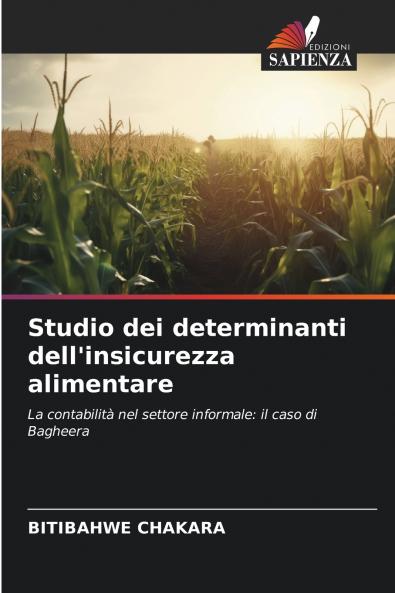 Studio dei determinanti dell'insicurezza alimentare