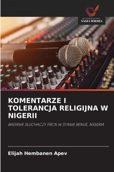 KOMENTARZE I TOLERANCJA RELIGIJNA W NIGERII