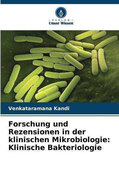 Forschung und Rezensionen in der klinischen Mikrobiologie