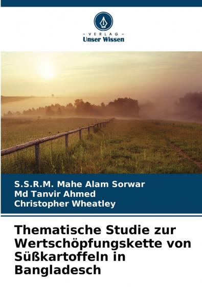 Thematische Studie zur Wertschöpfungskette von Süßkartoffeln in Bangladesch