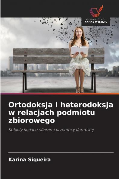 Ortodoksja i heterodoksja w relacjach podmiotu zbiorowego