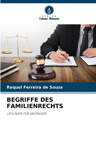 BEGRIFFE DES FAMILIENRECHTS