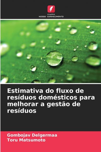 Estimativa do fluxo de resíduos domésticos para melhorar a gestão de resíduos