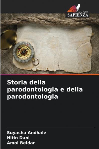Storia della parodontologia e della parodontologia