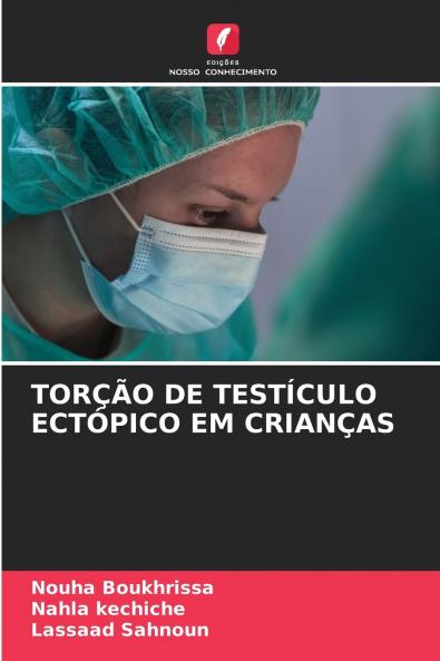TORÇÃO DE TESTÍCULO ECTÓPICO EM CRIANÇAS