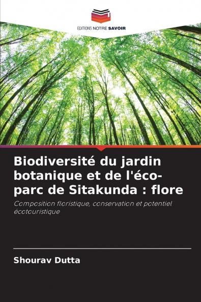 Biodiversité du jardin botanique et de l'éco-parc de Sitakunda
