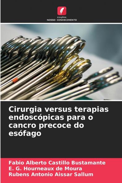Cirurgia versus terapias endoscópicas para o cancro precoce do esófago