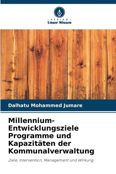 Millennium-Entwicklungsziele Programme und Kapazitäten der Kommunalverwaltung