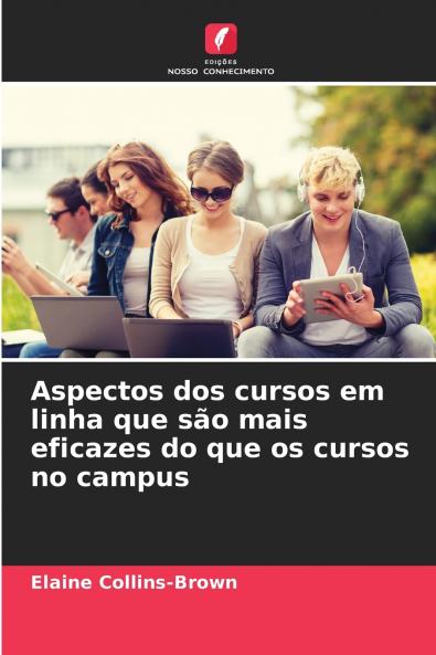 Aspectos dos cursos em linha que são mais eficazes do que os cursos no campus