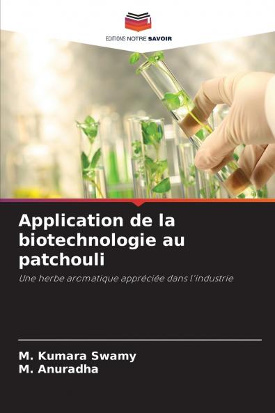 Application de la biotechnologie au patchouli