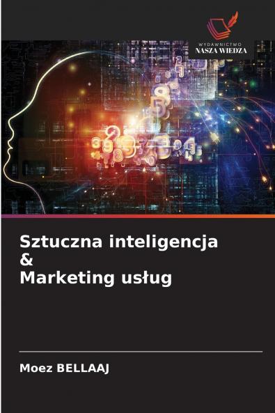 Sztuczna inteligencja & Marketing usług