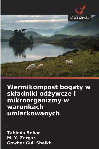 Wermikompost bogaty w składniki odżywcze i mikroorganizmy w warunkach umiarkowanych