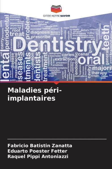 Maladies péri-implantaires