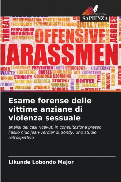 Esame forense delle vittime anziane di violenza sessuale