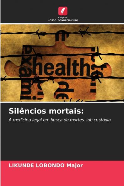 Silêncios mortais