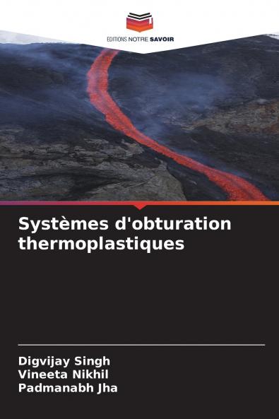 Systèmes d'obturation thermoplastiques