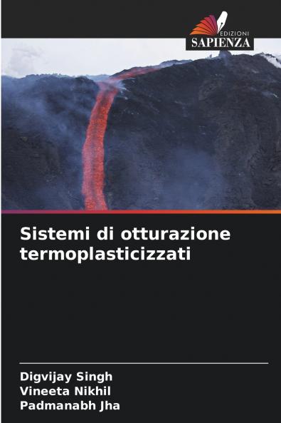 Sistemi di otturazione termoplasticizzati