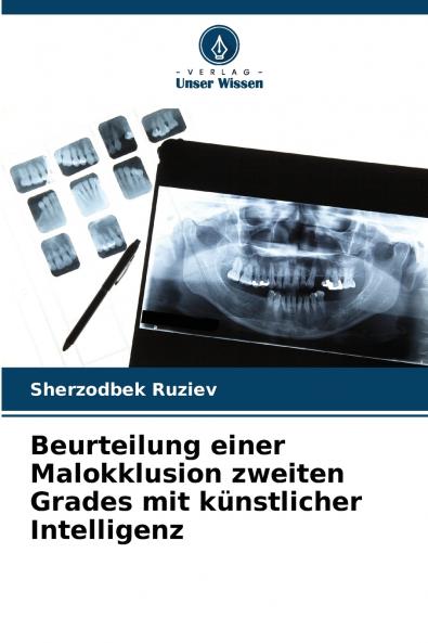 Beurteilung einer Malokklusion zweiten Grades mit künstlicher Intelligenz