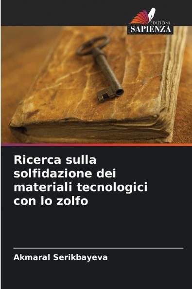 Ricerca sulla solfidazione dei materiali tecnologici con lo zolfo