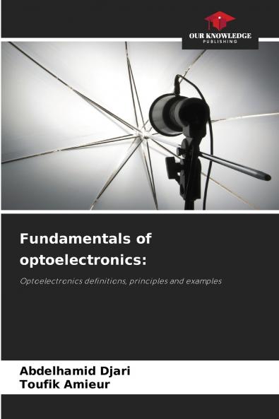 Fundamentals of optoelectronics