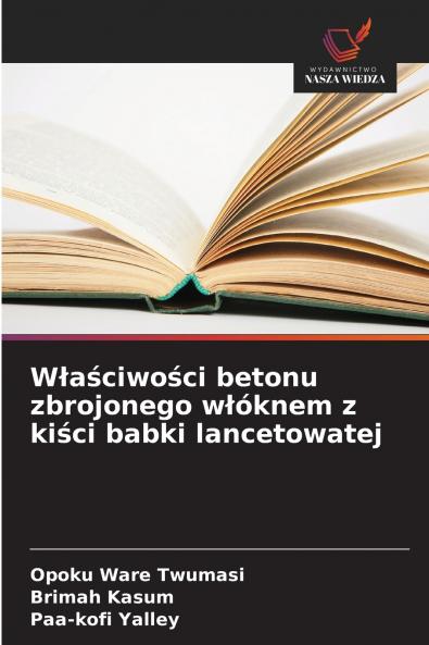 Właściwości betonu zbrojonego włóknem z kiści babki lancetowatej