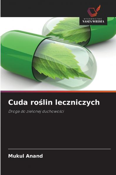 Cuda roślin leczniczych