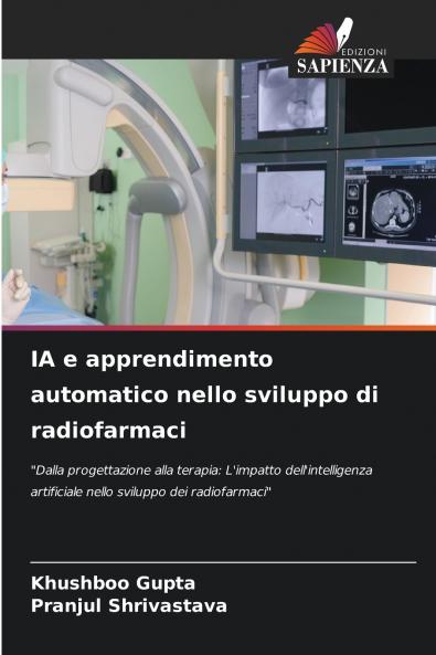 IA e apprendimento automatico nello sviluppo di radiofarmaci