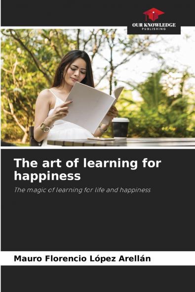 The art of learning for happiness