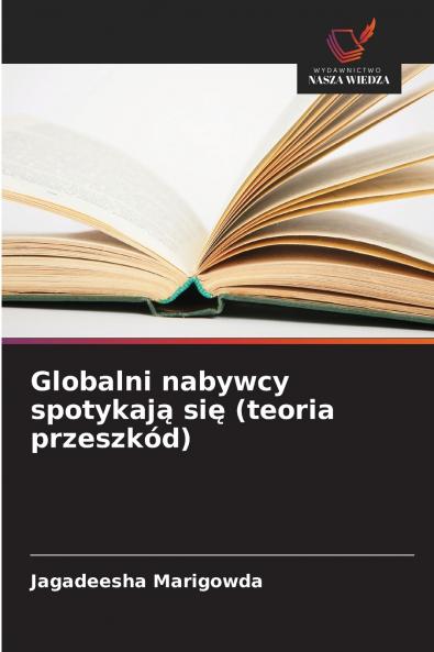 Globalni nabywcy spotykają się (teoria przeszkód)