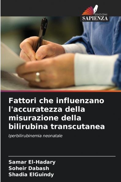 Fattori che influenzano l'accuratezza della misurazione della bilirubina transcutanea
