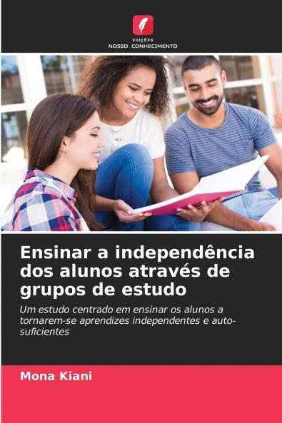 Ensinar a independência dos alunos através de grupos de estudo