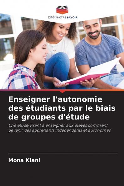 Enseigner l'autonomie des étudiants par le biais de groupes d'étude
