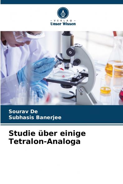 Studie über einige Tetralon-Analoga