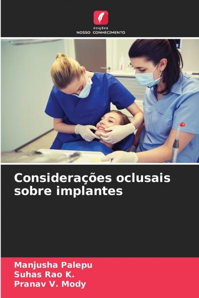 Considerações oclusais sobre implantes