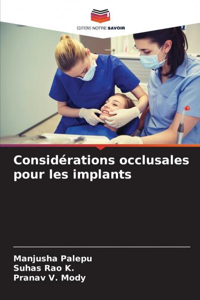 Considérations occlusales pour les implants