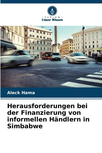 Herausforderungen bei der Finanzierung von informellen Händlern in Simbabwe